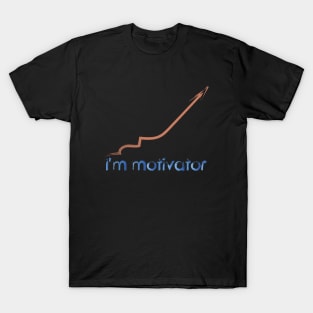 I'm Motivator T-Shirt